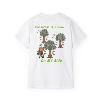 The Grass is Greener On My Side
