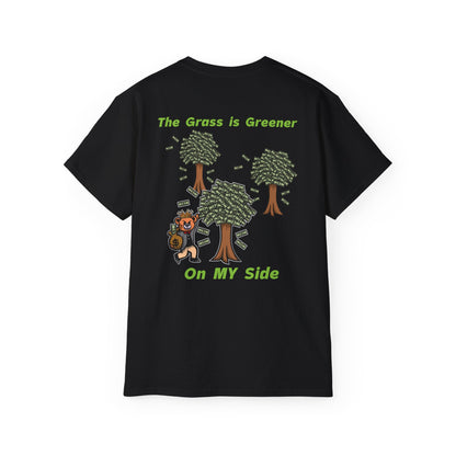 The Grass is Greener On My Side