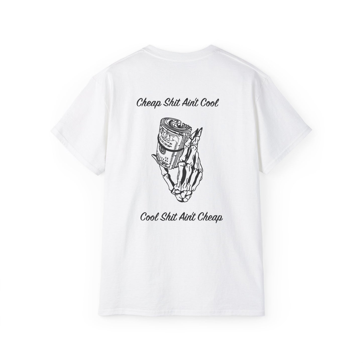 Cheap ain't cool Tee