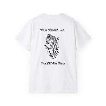 Cheap ain't cool Tee